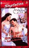 I Do, But Here's The Catch (The Wedding Ring #2) by Pamela Burford