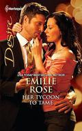 Her Tycoon to Tame by Emilie Rose