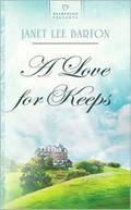 A Love For Keeps (Brides of Arkansas #1) by Janet Lee Barton