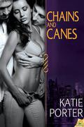 Chains and Canes (Club Devant #2) by Katie Porter
