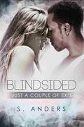 Blindsided (Just a Couple of Ex's) by Shirl Anders