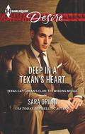 Deep in a Texan's Heart (Texas Cattleman’s Club: A Missing Mogul #3) by Sara Orwig