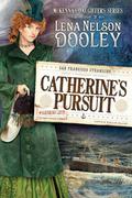 Catherine's Pursuit (McKenna's Daughters #3) by Lena Nelson Dooley