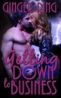 Getting Down to Business by Ginger Ring