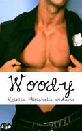 Woody (Temptations #2) by Kristin Michelle Adams