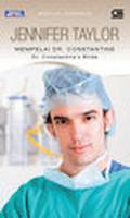 Mempelai Dr. Constantine - Carlyon Sisters Series #1 by Jennifer Taylor