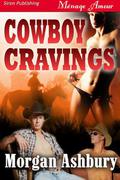 Cowboy Cravings by Morgan Ashbury