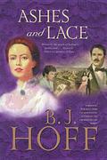 Ashes and Lace (Song of Erin #2) by B.J. Hoff