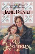 The Pattern (American Quilt #1) by Jane Peart