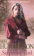 Sixpenny Girl by Meg Hutchinson