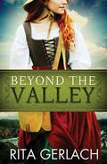 Beyond the Valley (Daughters of the Potomac #3) by Rita Gerlach