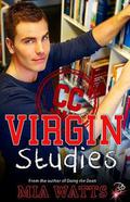 Virgin Studies (Claybourne College #2) by Mia Watts