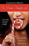 On Santa's Naughty List: Ellora's Cave by Melani Blazer