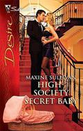 High-Society Secret Baby (Roth Series # 1) by Maxine Sullivan