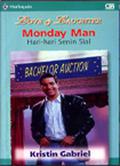 Hari-Hari Senin Sial  (Monday Man) by Kristin Gabriel