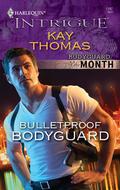 Bulletproof Bodyguard (Bulletproof #3) by Kay Thomas