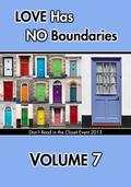 Love Has No Boundaries Anthology: Volume 7 (Don't Read in the Closet Events) by K. Mason
