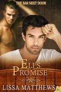 Eli's Promise (The Bar Next Door #2) by Lissa Matthews