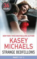 Strange Bedfellows Part 1 by Kasey Michaels