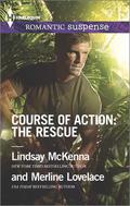 Course of Action: The Rescue: Jaguar Night\Amazon Gold (Harlequin Romantic Suspense #1815) by Merline Lovelace