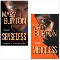 Senseless & Merciless Bundle by Mary Burton