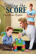 Settling the Score (CalPac Crew #4) by C. Koehler