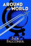 Around the World by Jade Falconer