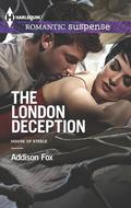 The London Deception (The House of Steele #2) by Addison Fox