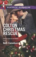 Colton Christmas Rescue (The Coltons of Wyoming #6) by Beth Cornelison