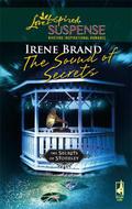 The Sound of Secrets (The Secrets of Stoneley #4) by Irene Brand