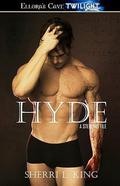 Hyde (Sterling Files #4) by Sherri L. King