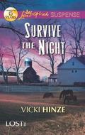 Survive the Night (Lost-Inc. #1) by Vicki Hinze
