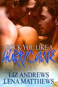 Rock You Like A Hurricane by Lena Matthews