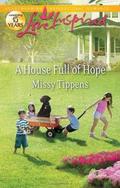 A House Full of Hope by Missy Tippens