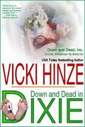 Down and Dead in Dixie by Vicki Hinze