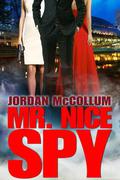 Mr. Nice Spy (Spy Another Day #0.2) by Jordan McCollum