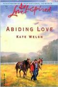 Abiding Love (Laurel Glen #6) by Kate Welsh