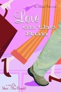 Love on the Run (Salinger Sisters #1) by Shari MacDonald