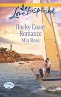 Rocky Coast Romance (Holiday Harbor #1) by Mia Ross