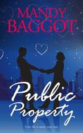 Public Property by Mandy Baggot