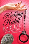 Kicking The Habit by Kari Lee Harmon
