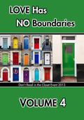 Love Has No Boundaries Anthology: Volume 4 (Don't Read in the Closet Events) by Alessandra Ebulu
