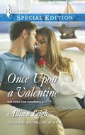 Once Upon a Valentine (The Hunt for Cinderella #11) by Allison Leigh