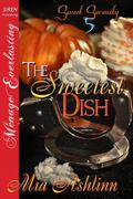 The Sweetest Dish (Sweet Serenity #5) by Mia Ashlinn