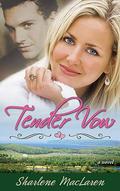 Tender Vow by Sharlene MacLaren