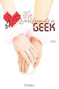 My Girlfriend's a Geek, Vol. 2  (light novel) by Pentabu