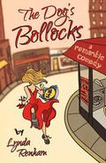 The Dog's Bollocks by Lynda Renham