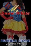 My Snow White by Brindle Chase
