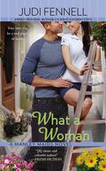 What a Woman (Manley Maids #4) by Judi Fennell
