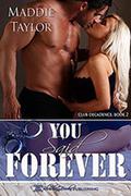 You Said Forever by Maddie Taylor